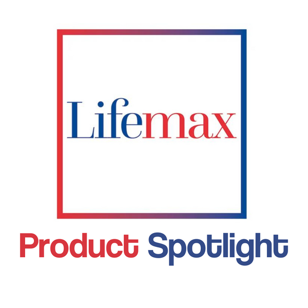 Lifemax Product Spotlight