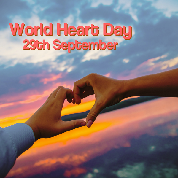 World Heart Day - 29th September, 2 hands forming a heart shape
