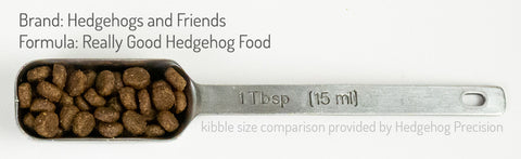 Really Good Hedgehog Food kibble size