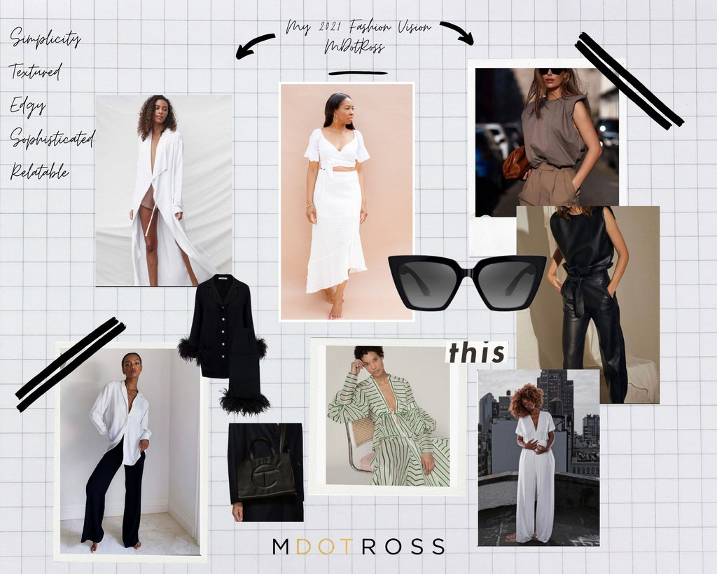 Manifest & Create Your 2021 FASHION VISION With 4 Easy Steps – MDOTROSS ...