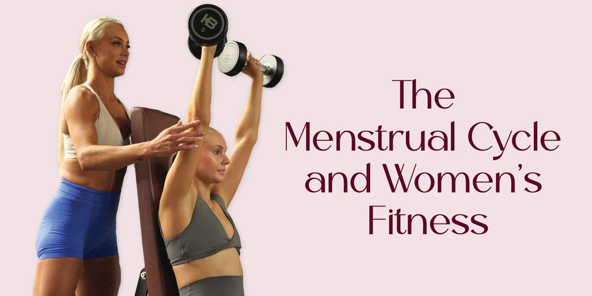 The Menstrual Cycle and Women’s Fitness