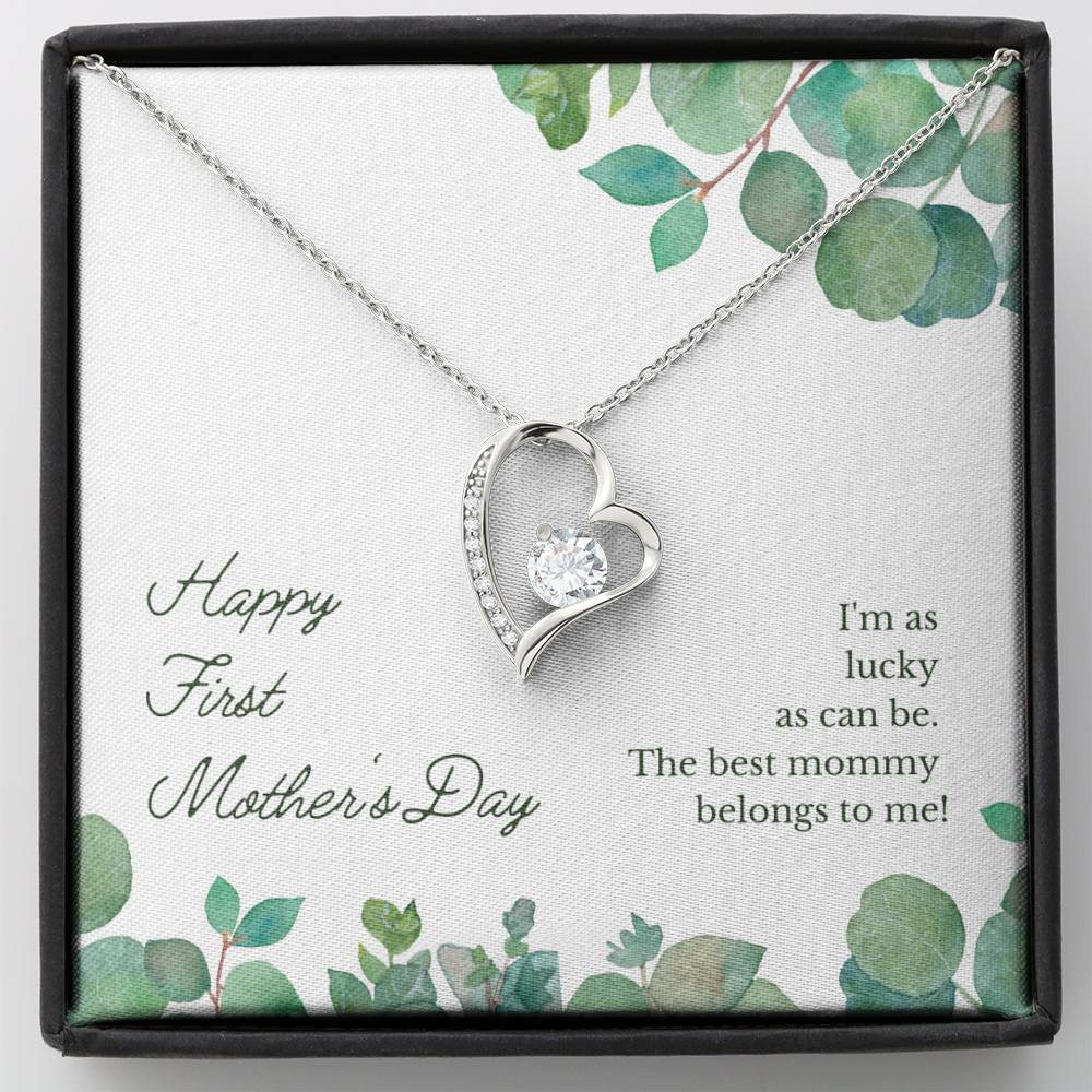 Happy First Mother’s Day – I’m as lucky as can be the best mommy belongs to me – Necklace