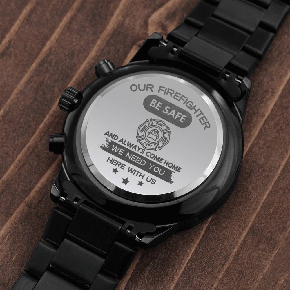 Men’s Engraved Design Black Chronograph Watch – Firefighter Dad Be Safe – Perfect Father’s Day Gift For Firefighter Husband