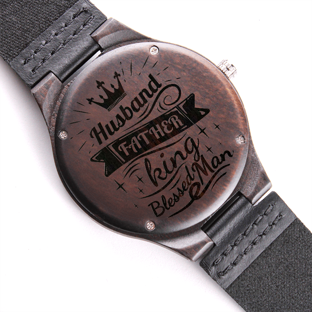 Custom Engraved Wooden Watch for Men, Custom Engraved Wood Watch Men, Husband Father King Watch For Husband, Father’s Day Watch for Husband, Spouse Birthday