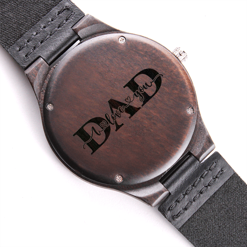 Custom Engraved Wooden Watch Gift for Dad, Father’s Day Gift for Daddy, Father Gift From Daughter and Son, Dad I Love You, Daddy Watch, New Daddy Gift, Daddy to Be Gift, Fathers Day Gifts, Birthday Gift for Dad, Custom Engraved Wooden Watch for Him