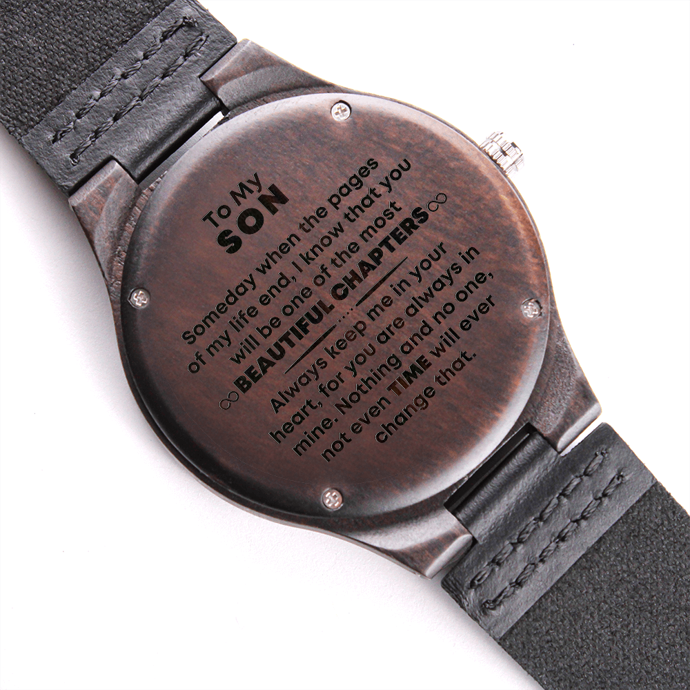 To My Son Someday When The Pages Of My Life End, To My Son Custom Engraved Wooden Watch, Son Birthday Gift For My Son, Graduation Gift For My Son From Mom Mother Dad Father, Watch For Son From Mom, Dad, Stainless Steel Watch – Gift For Son, Xmas, Christmas