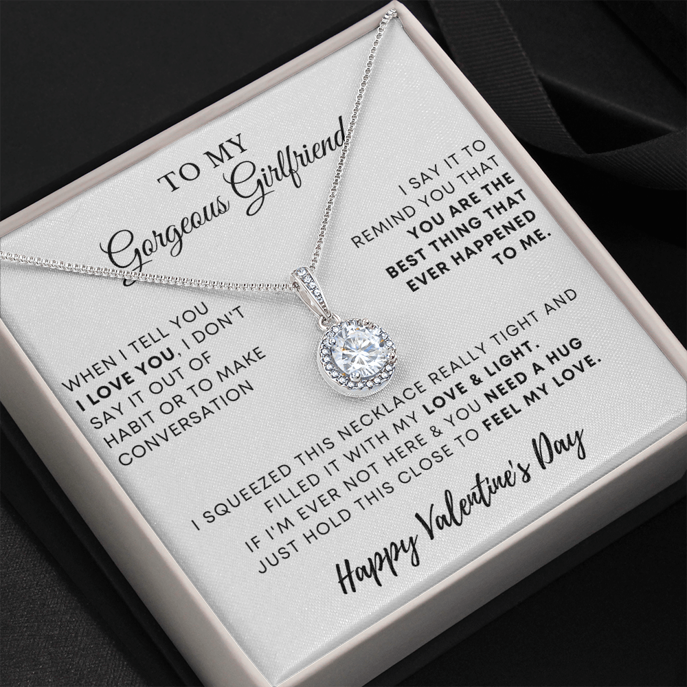 To My Gorgeous Girlfriend – Eternal Hope Necklace