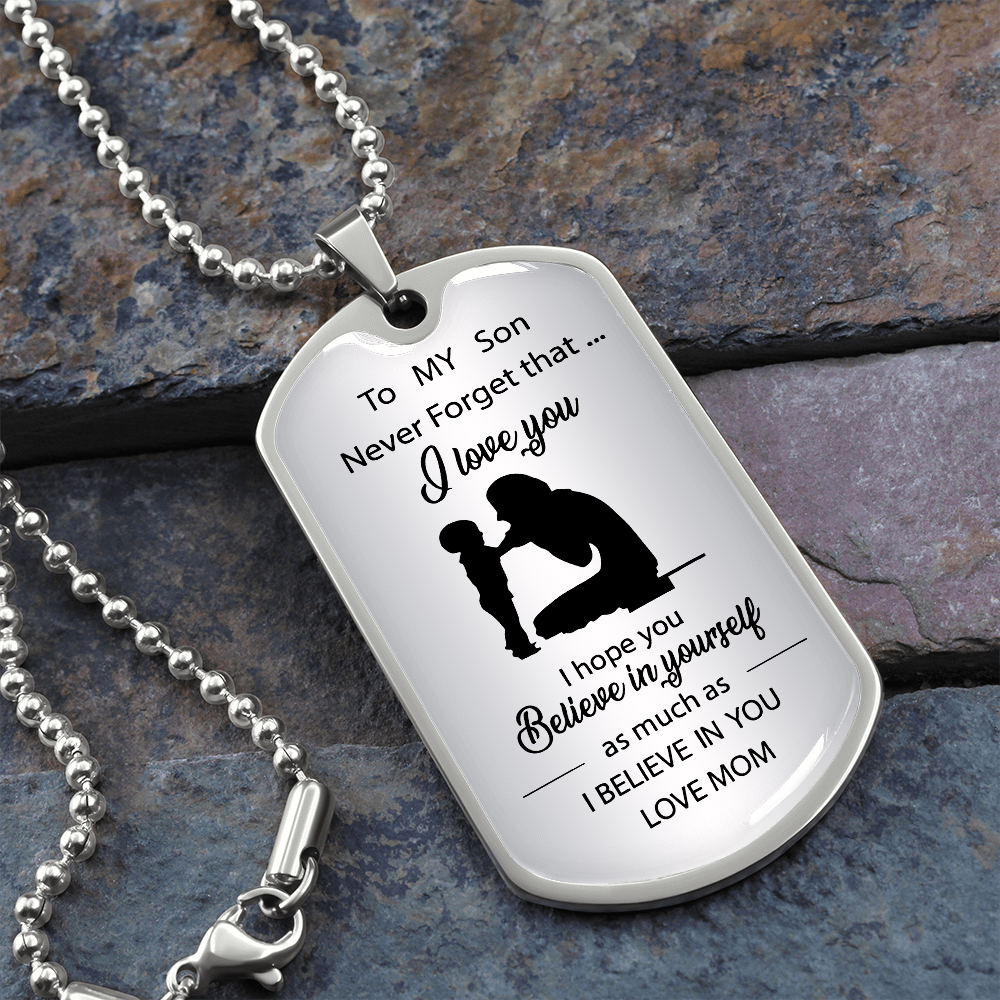 Believe In Yourself Stainless Dog Tag Pendant Necklace Gift For Son