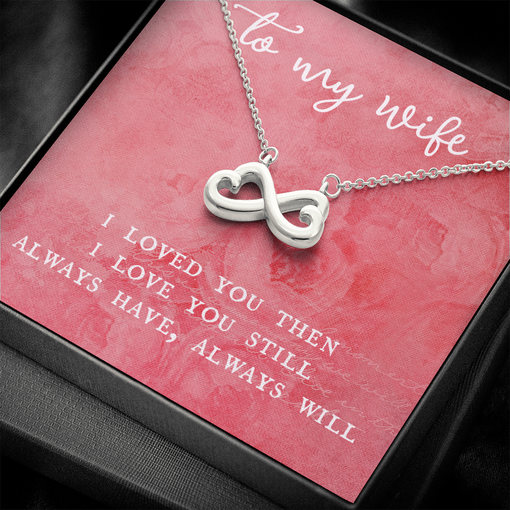 To My Wife Infinity Hearts Necklace, Valentine’s Day, Anniversary Romantic Gift for Spouse, White gold, Yellow Gold