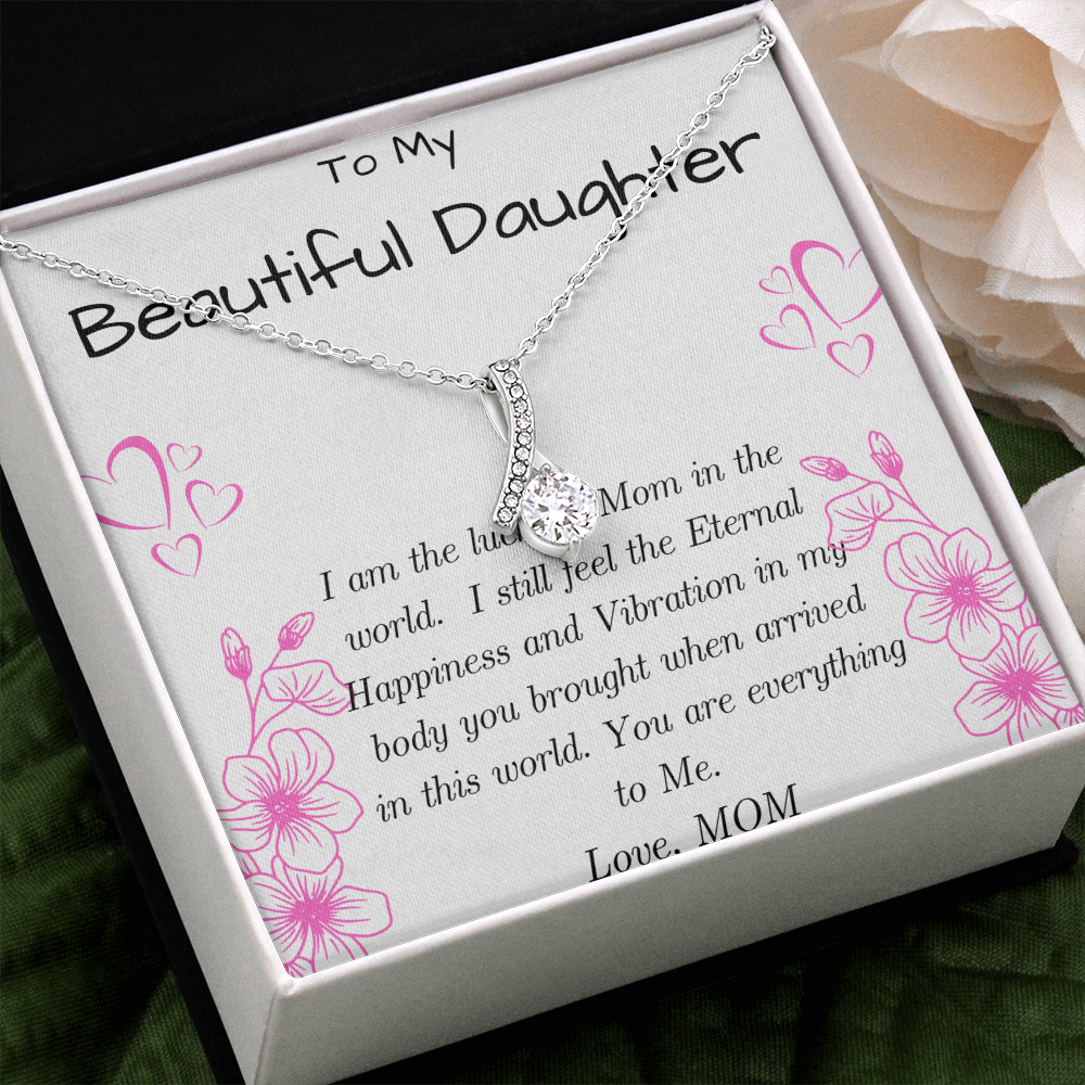 To My Beautiful Daughter, Mom Daughter Necklace, Daughter Birthday Gift, Daughter Graduation Gift, Love Pendant Necklace, For Daughter, From Mom, Mom And Daughter Gift, Valentine’s, Mother’s Day