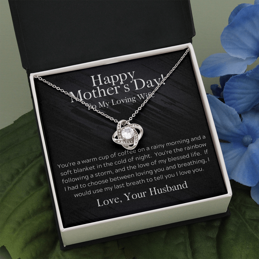 To My Loving Wife Mother’s Day Necklace – Mothers Day Gift From Daughter, Mothers Day Gift Ideas, Mothers Day Love Knot Necklace, Mom Necklace On Mother’s Day, Mothers Day Jewelry – For Wife Christmas Gift For Wife Jewelry For Wife Gift For Wife’s Birthda