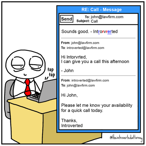 Introverted Attorney colleague misspelling name 4