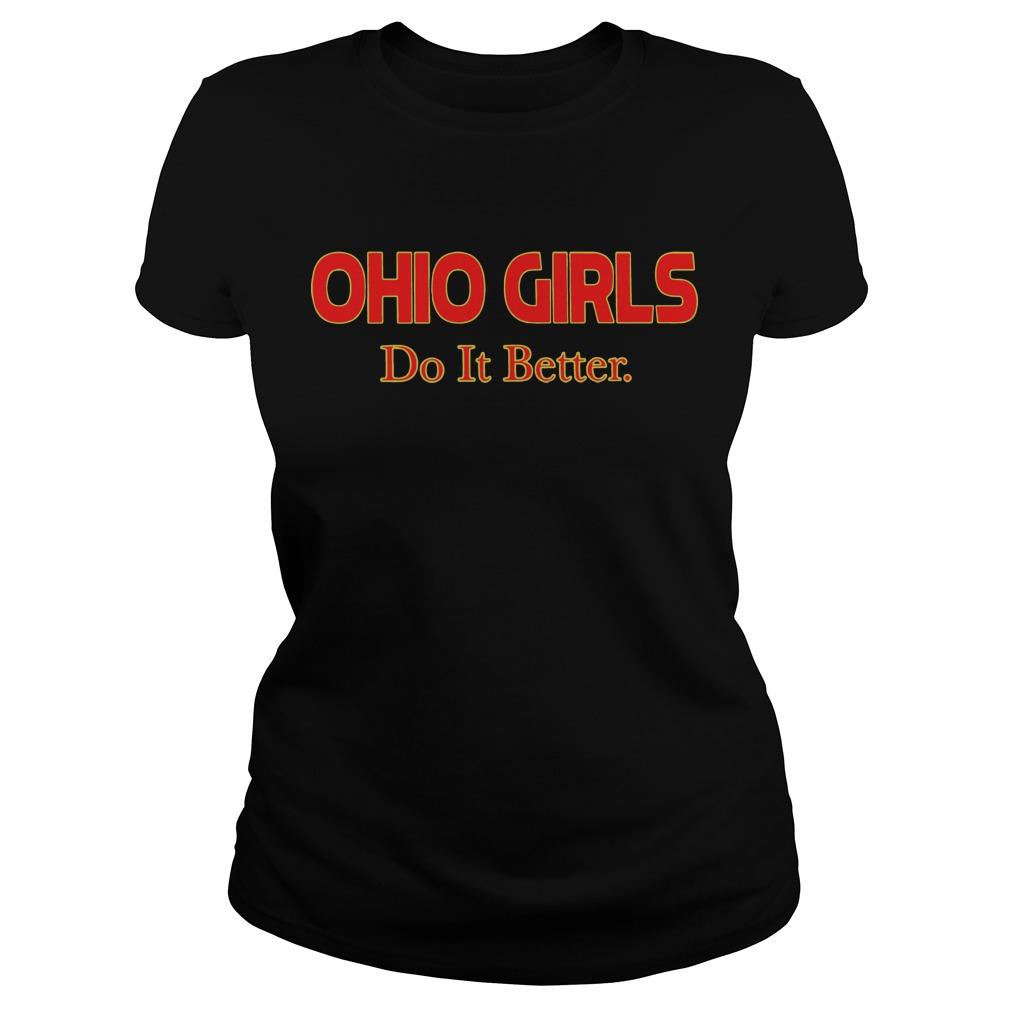 Ohio Girls Do It Better Shirt