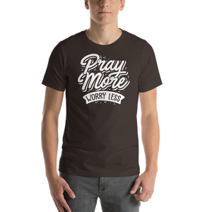 Brown / S Pray More Worry Less Short-Sleeve Unisex T-Shirt by Design Express