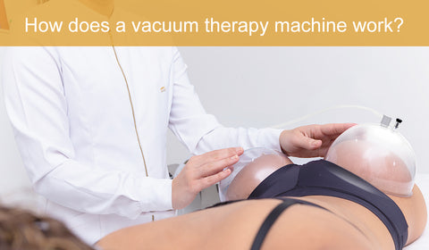 How does a vacuum therapy machine work?