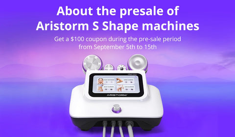 About the presale of Aristorm S Shape machines