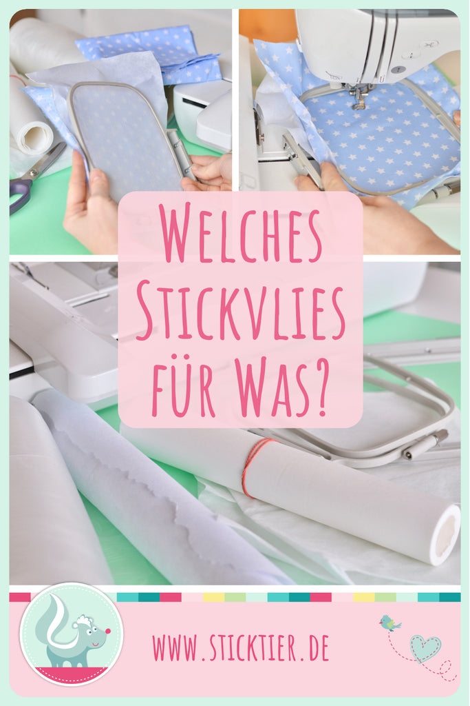 Welches Stickvlies für Was? Hilfe im Stickvlies Dschungel.