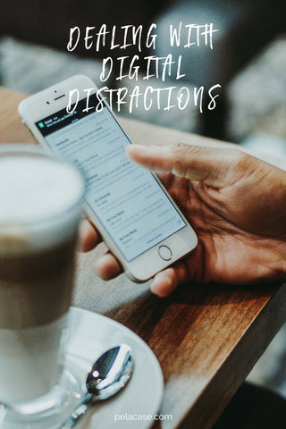 Dealing with digital distractions from pelacase.com