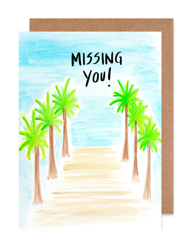 Missing You! Card