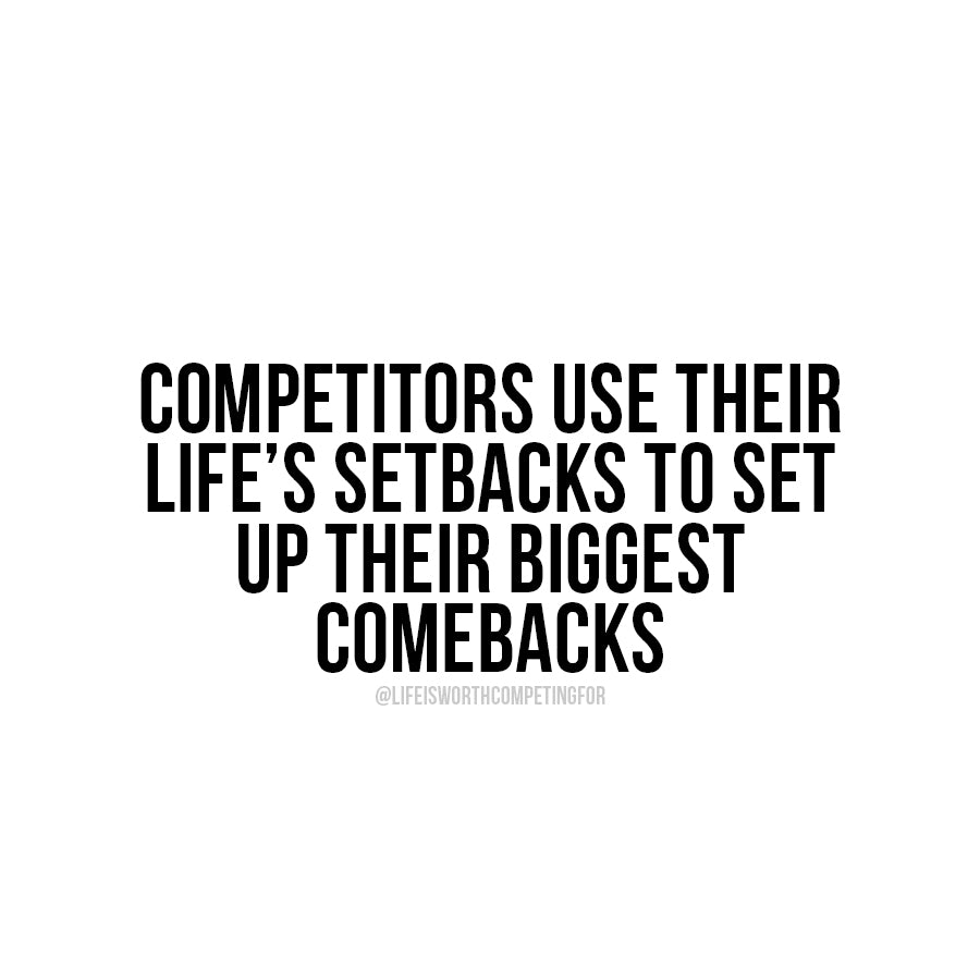Competitors use setbacks to set up comebacks