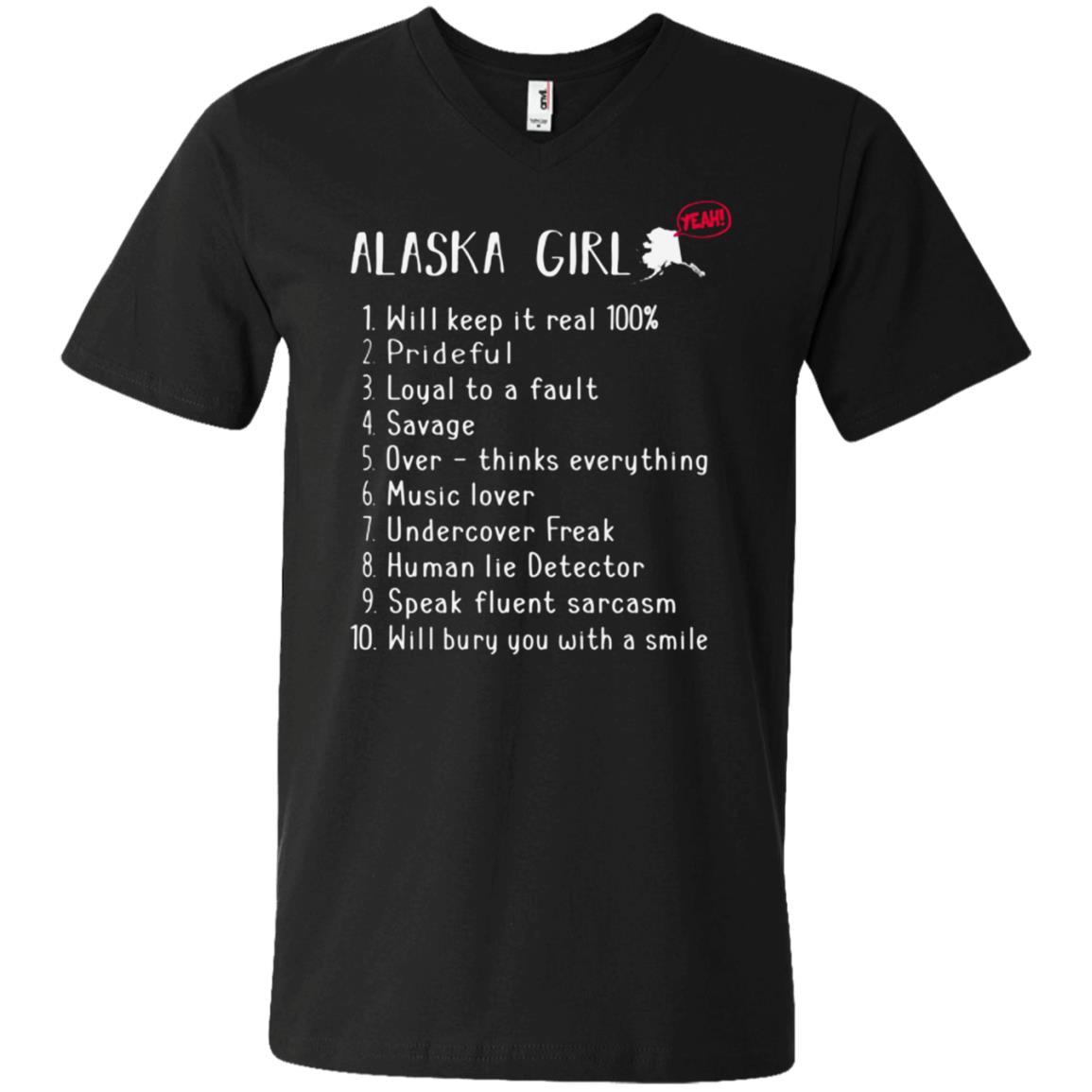 Alaska Girl Will Keep It Real What She Can Do T Shirt