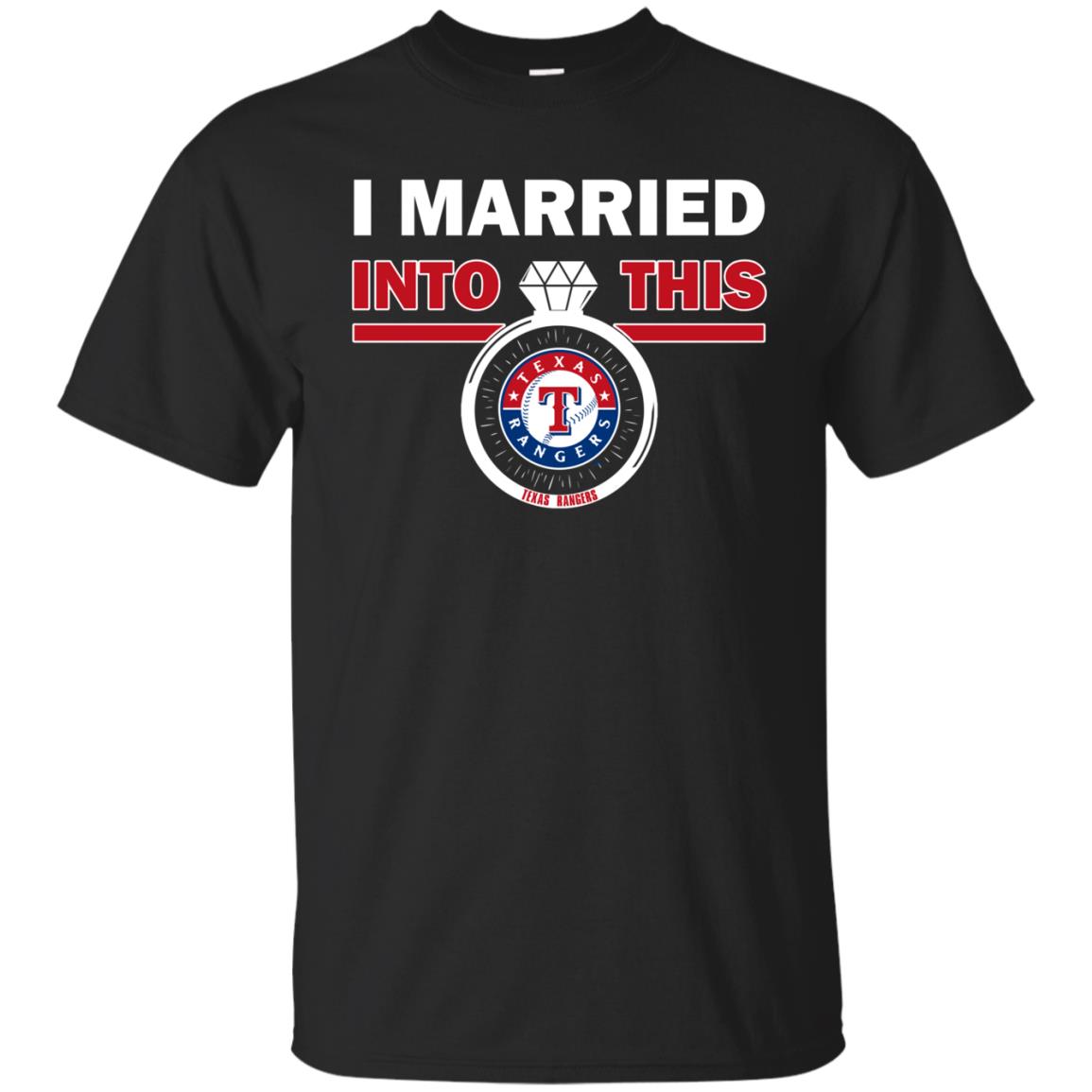 I Married Into This Mlb Texas Rangers Fans Gift Classic T-shirt