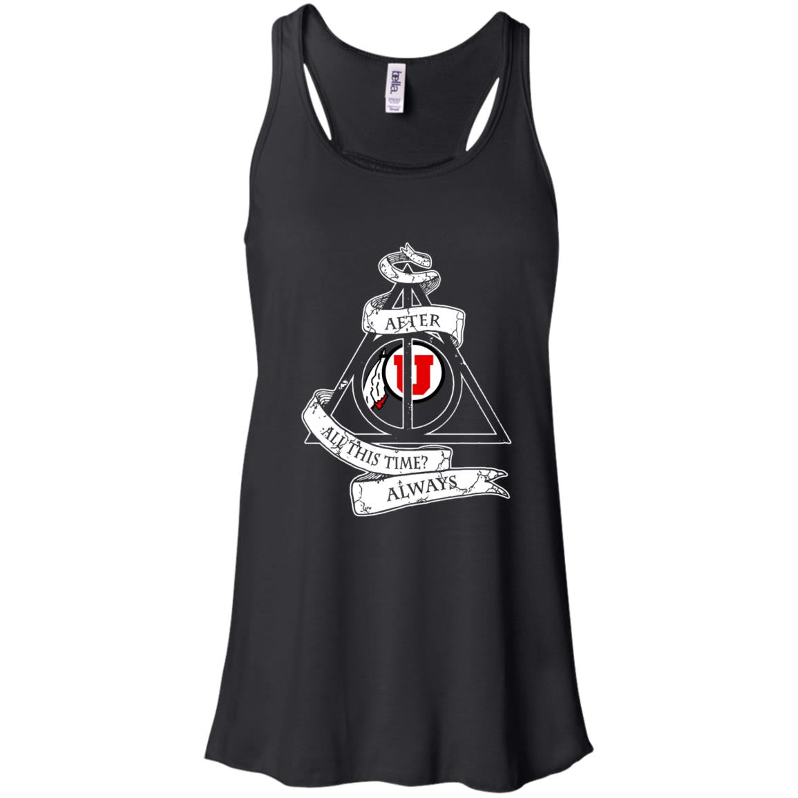 After All This Time Utah Utes Harry Potter Gift Racerback Tank Shirts