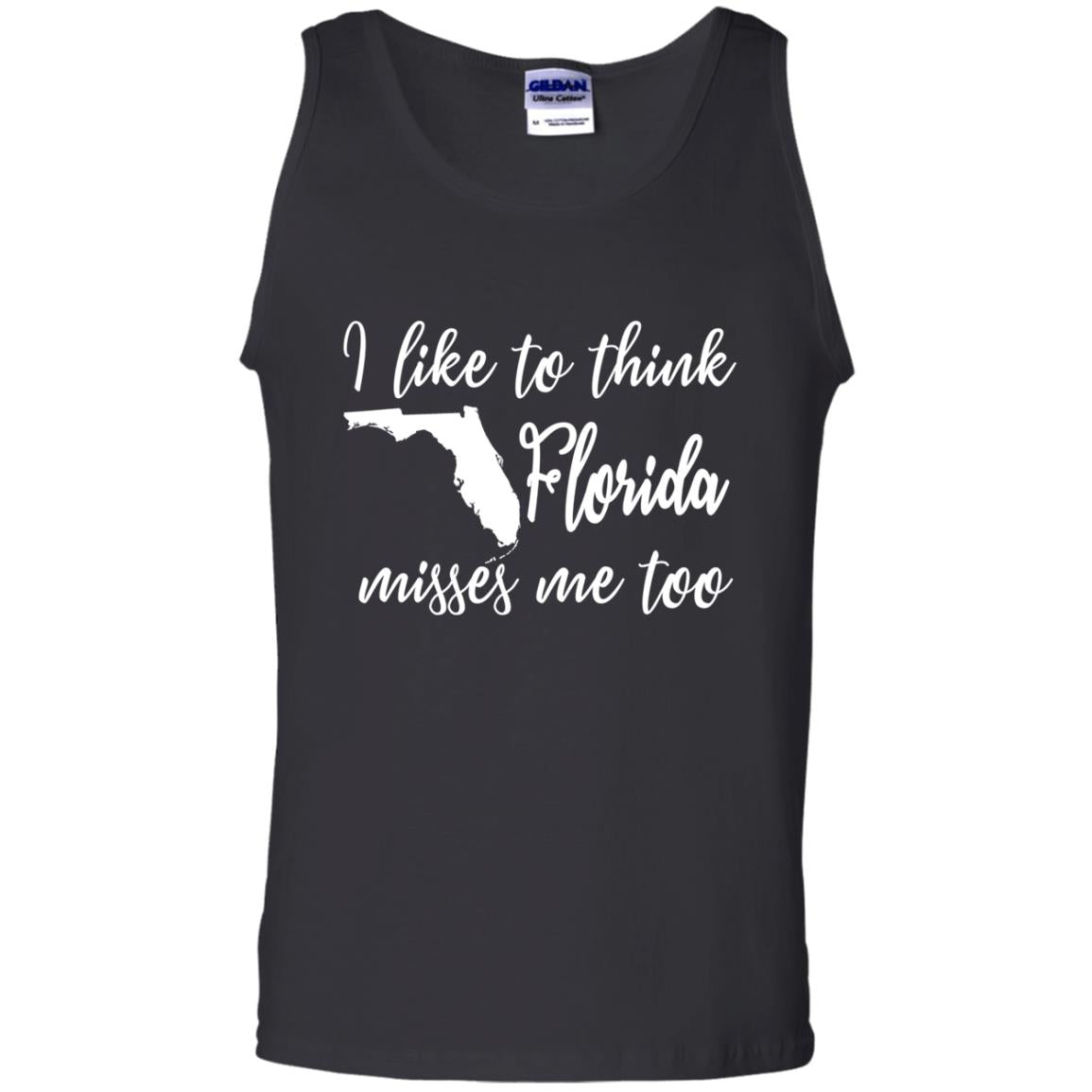 Like To Think Florida Misses Me Too T Shirt