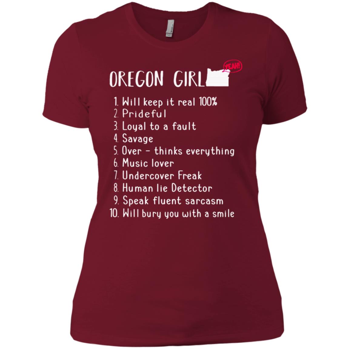 Oregon Girl Will Keep It Real What She Can Do T-shirt