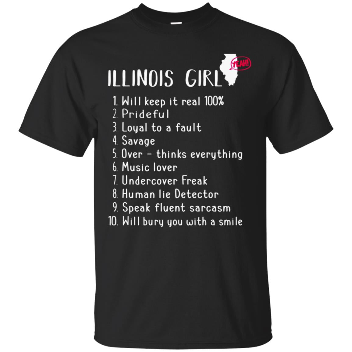 Illinois Girl Will Keep It Real What She Can Do Classic T-shirt