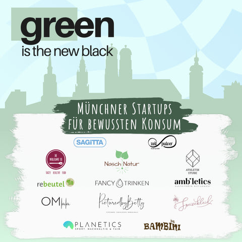 Green is the new Black, Münchner Startups für bewussten Konsum