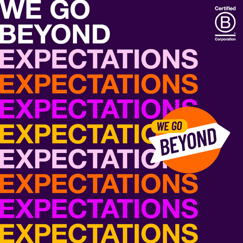 b corp we go beyond expectations