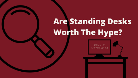 Are Standing Desks Worth The Hype?