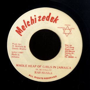 RAS SHAKA [Whole Heap Of Girls In Jamaica]