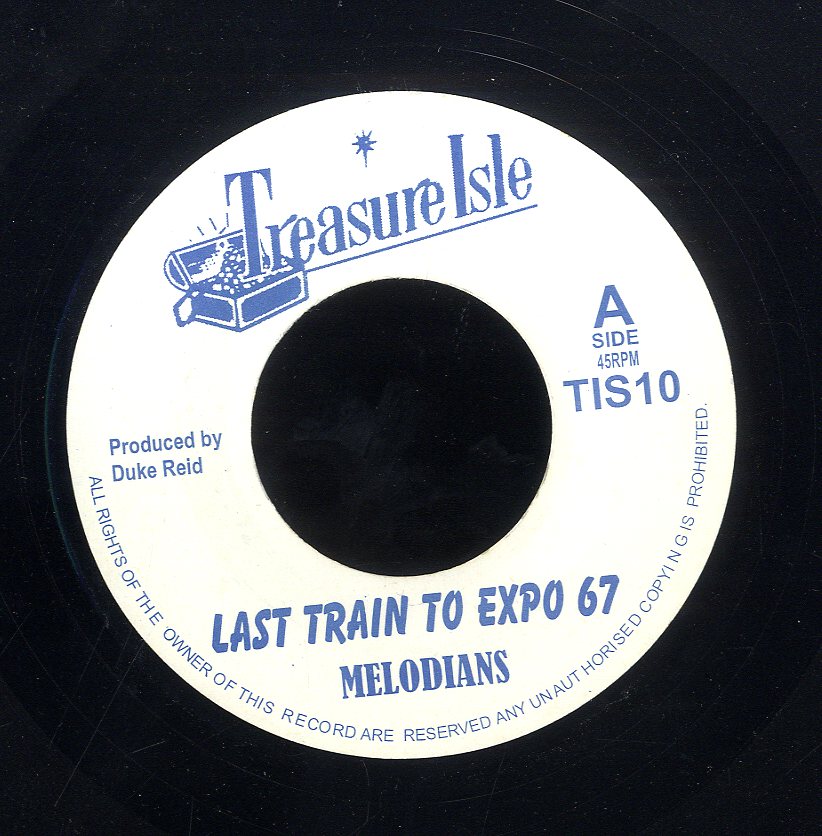 The Melodians   The Last Train Expo 67