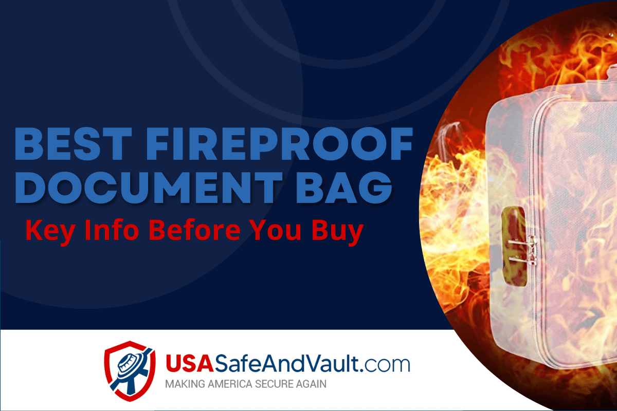 Dark blue background with contrasting light blue text that reads Best Fireproof Document Bag,  the USA Safe and Vault logo, and a photo of a fireproof document bag on the right.