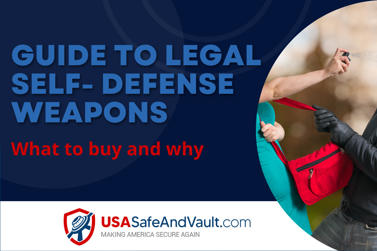 Dark blue background with contrasting light blue text Legal Self Defense Weapons, a Guide to what to buy and why The USA Safe and Vault logo and a photo of someone using pepper spray. 