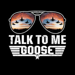 Talk To Me Goose T-shirt Top Gun Maverick 2022 Movie Tees Unisex