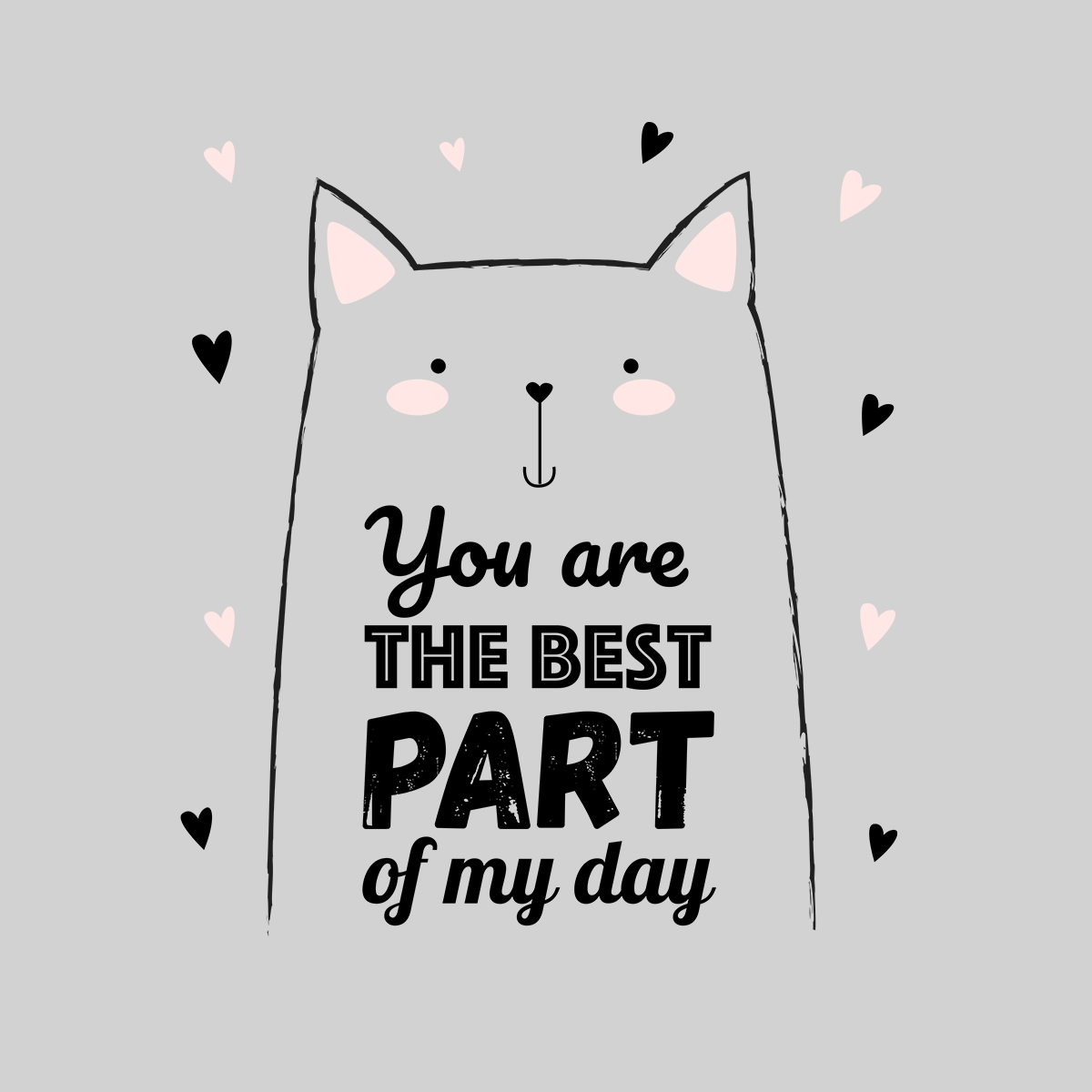 You are the best part of my day Funny Animal Quote Women T Shirt - Kuzi Tees