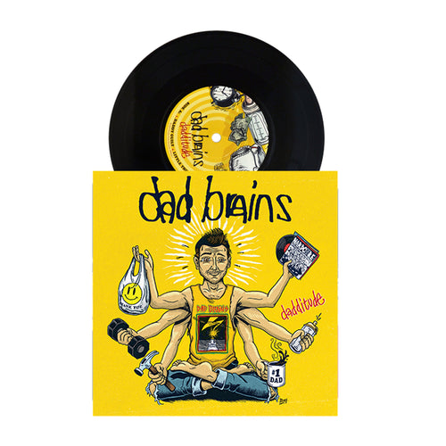 Dad Brains - Dadditude Black Vinyl 7"