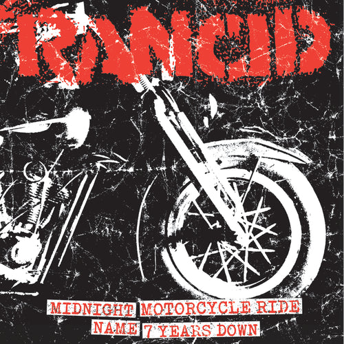 Rancid - Midnight + Motorcycle Ride / Name + 7 Years Down Black Vinyl 7"