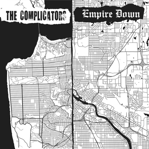 The Complicators / Empire Down - Split White Vinyl 7"