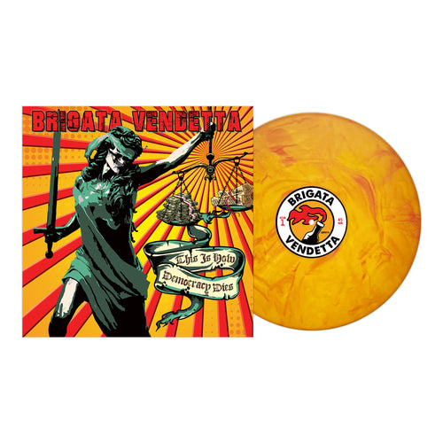 Brigata Vendetta - This Is How Democracy Dies - Solar Flare Marble - Vinyl