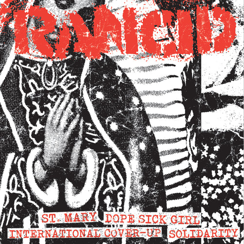 Rancid - St. Mary + Dope Sick Girl / International Cover-Up + Solidarity Black Vinyl 7"