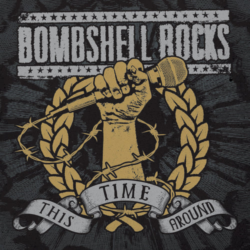 Bombshell Rocks - This Time Around Silver Vinyl 7"