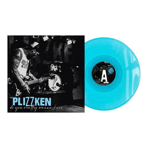 Plizzken -Do You Really Wanna Know? - Electric Blue W/ Glitter -Vinyl