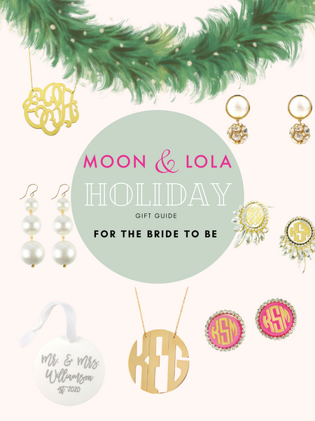 A gift guide for the bride to be including earrings, pearls, monograms, and newlywed ornaments. 