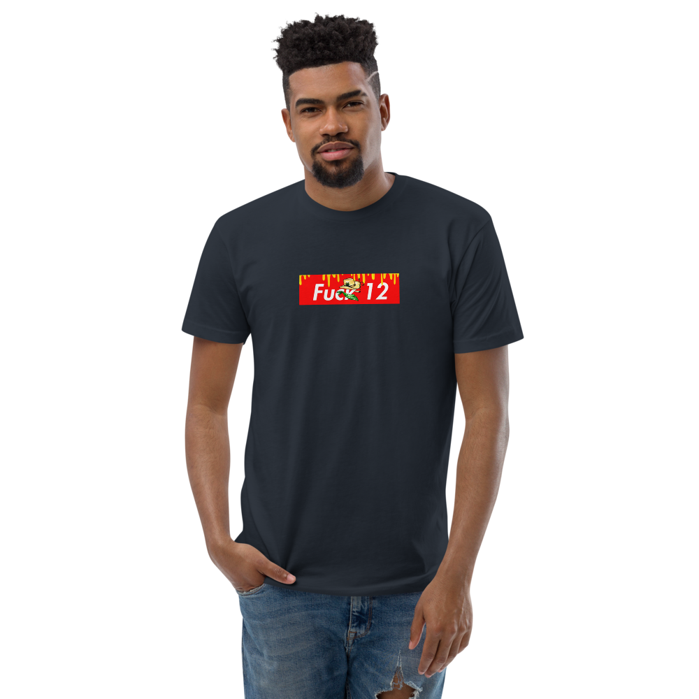 Dripping Fuck 12 Box Logo T- Shirt | For Stoners By Stoners