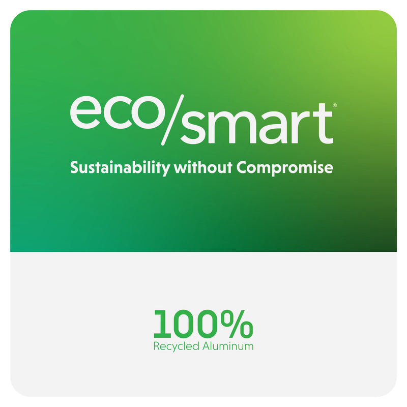 EcoSmart™ sustainability without compromise