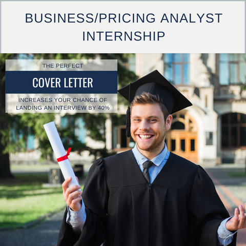 DIY Cover Letter Template For Undergraduate Business/Pricing Analyst Internship Positions